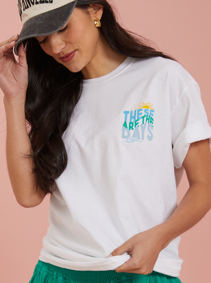 These Are The Days Graphic Tee - ARULA