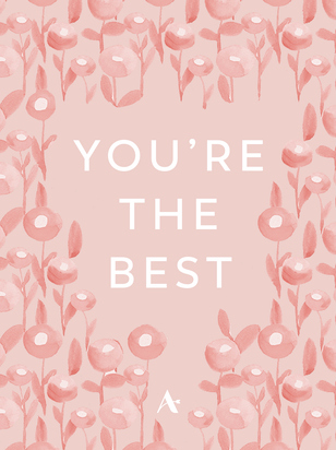 You're the Best E-Gift Card - ARULA