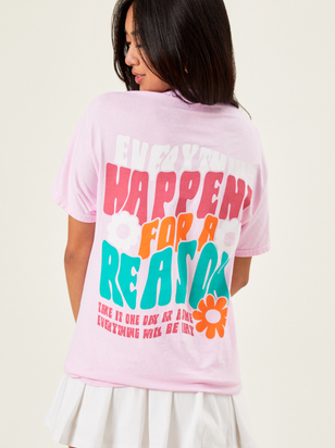 Everything Happens For A Reason Graphic Tee - ARULA
