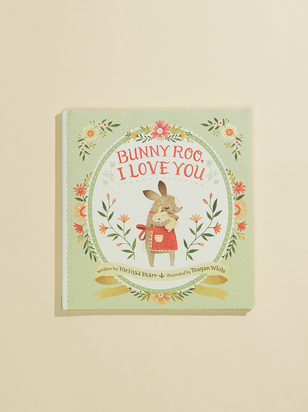 Bunny Roo, I Love You by Melissa Marr - ARULA
