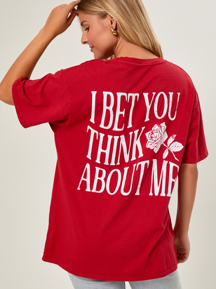 I Bet You Think About Me Graphic Tee - ARULA