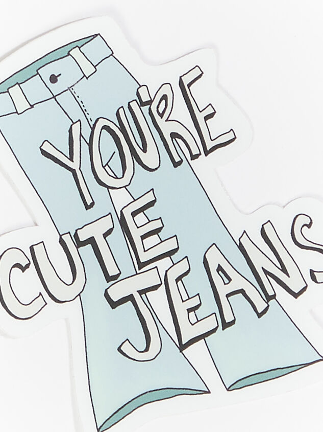 You're Cute Jeans Sticker Detail 2 - ARULA