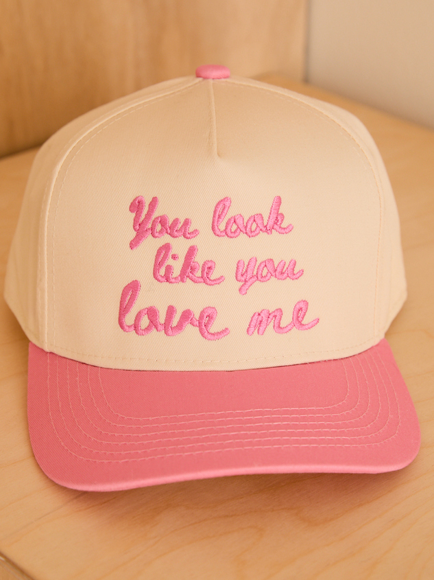 You Look Like You Love Me Trucker Hat - ARULA