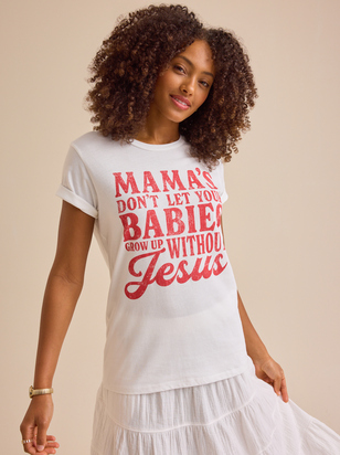 Mamas Babies with Jesus Tee - ARULA